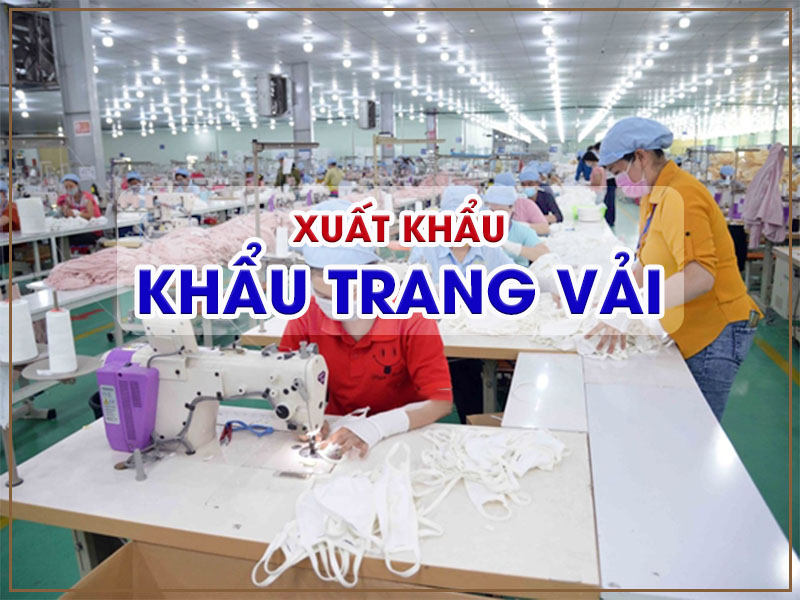 Công văn 2632/BCT-XNK 2020 của Bộ Công Thương về xuất khẩu khẩu trang vải